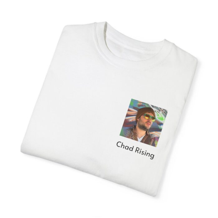 First Ever "Chad Rising" Tee - Image 3