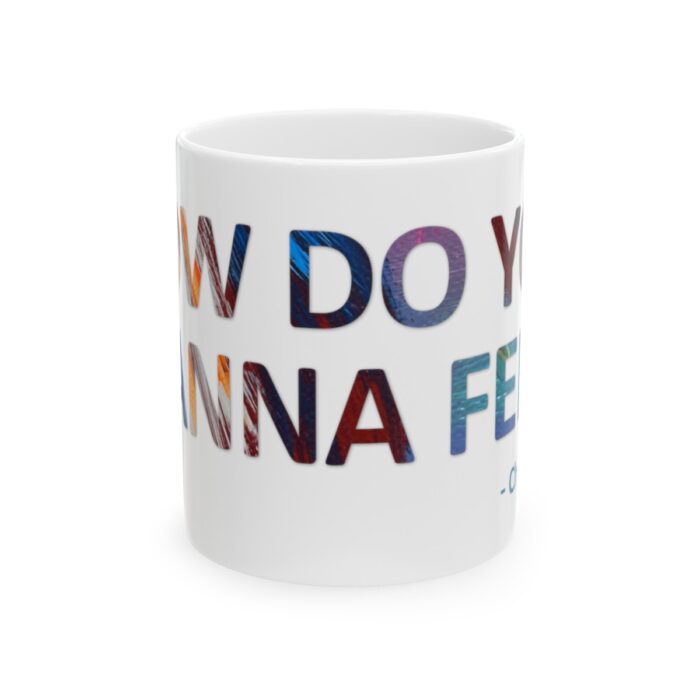 HDYWF Ceramic Coffee Mug - Image 2