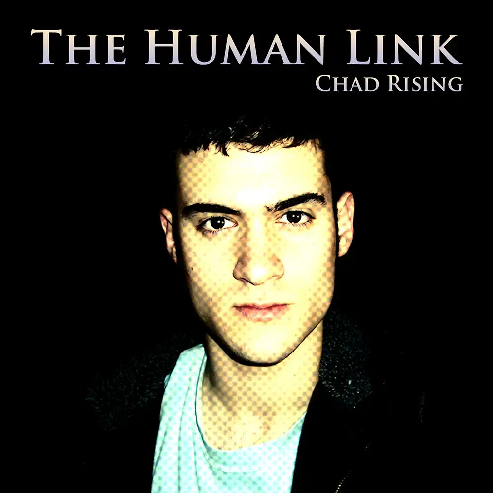 the human link - chad rising - album art