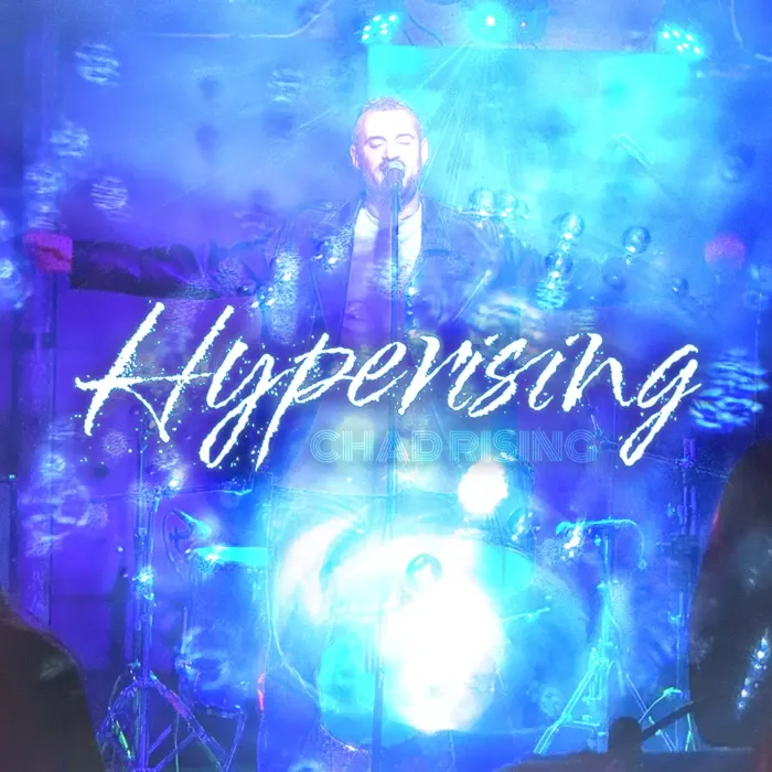 HYPERISING - chad rising (album art)